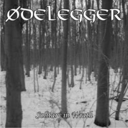 Odelegger : Solitary in Wrath